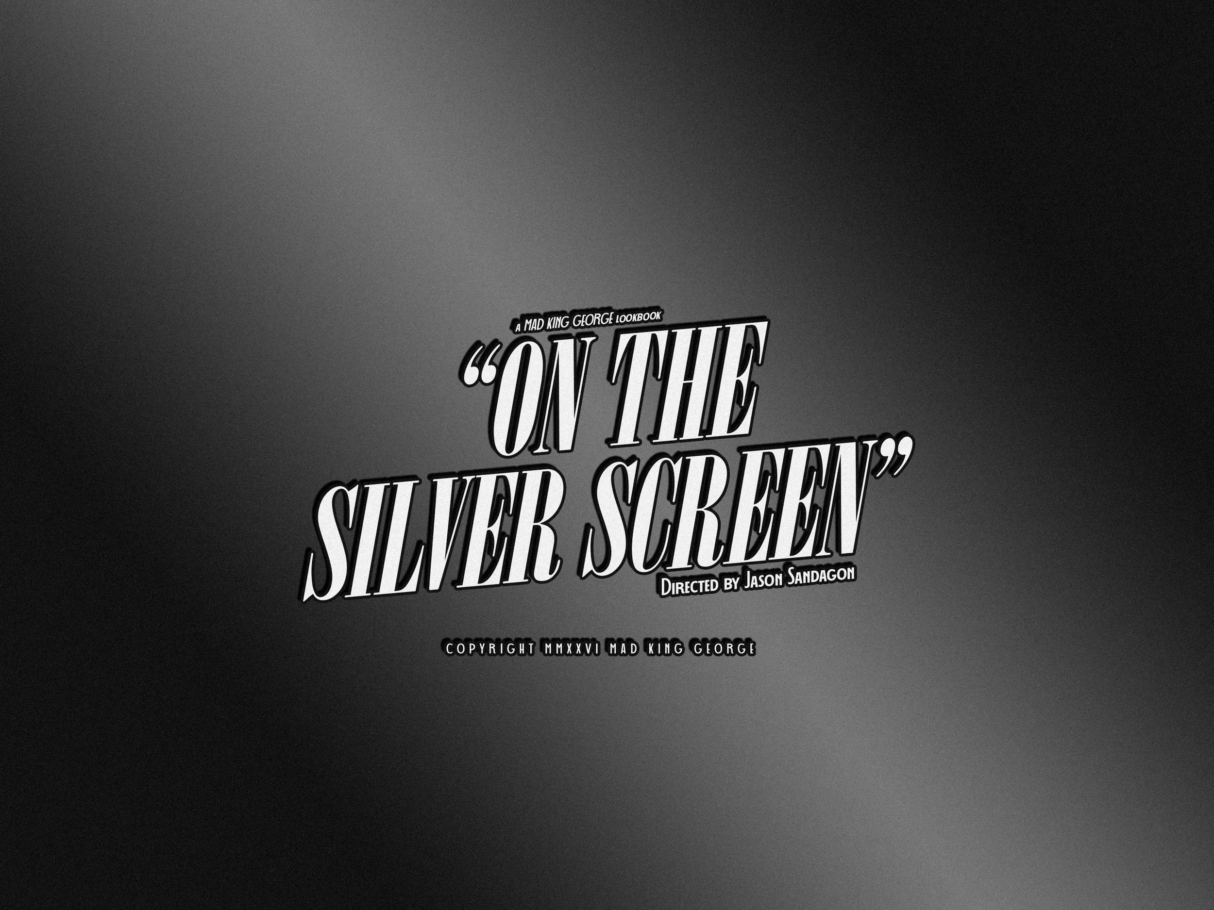 On The Silver Screen | Discover Style – Shop Now — Mad King George On The Silver Screen | Discover Style – Shop Now — Mad King George